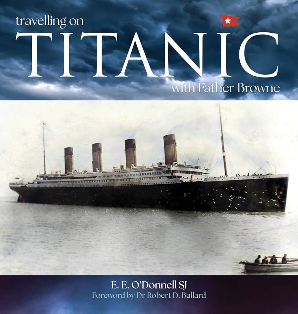 Travelling on Titanic Book - E.E. O'Donnell