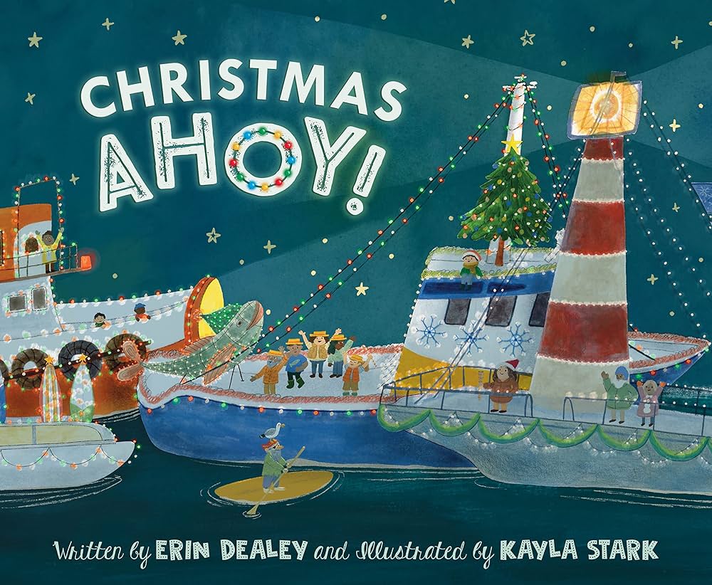 Christmas Ahoy Children's Book - Erin Dealey