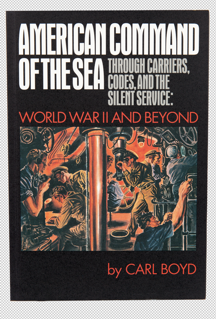 American Command of the Sea Book - Carl Boyd