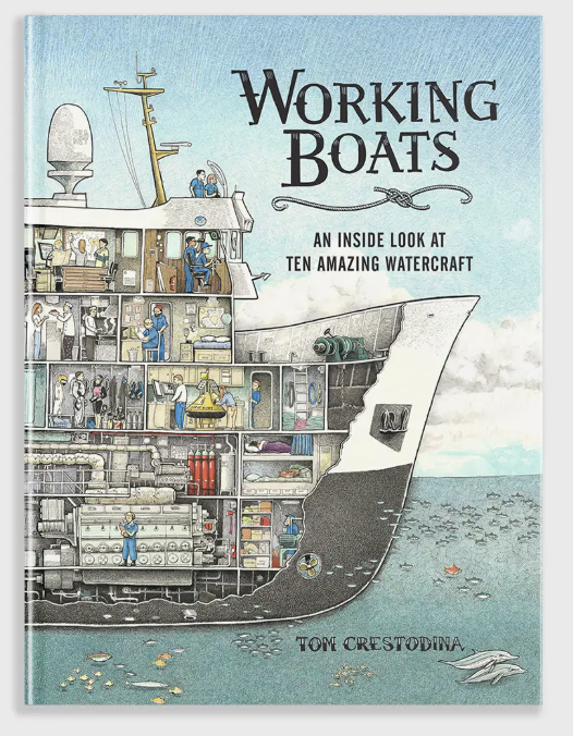 Working Boats: A Picture Book of Life At Sea Children's Book