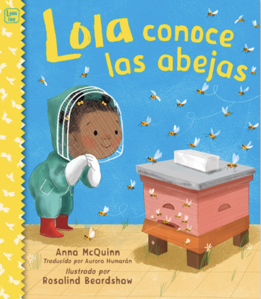 Lola conoce las abejas Children's Book - Anna McQuinn