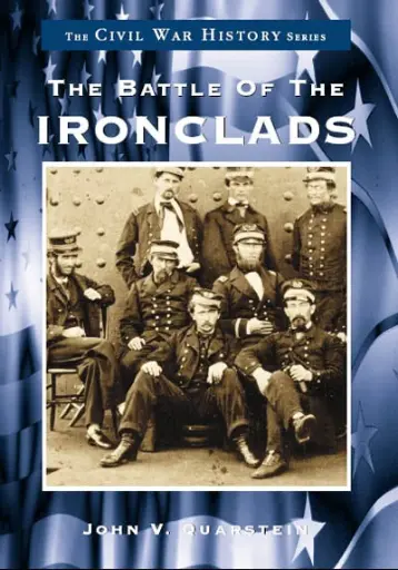 [978-0738501130] Battle of Ironclads Book - John Quarstein