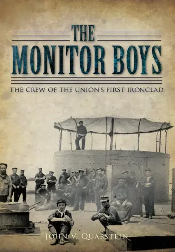 [978-1467119481] The Monitor Boys Book - John Quarstein