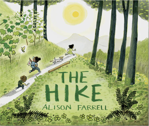 [9781452174617] The Hike Children's Book - Alison Farrell