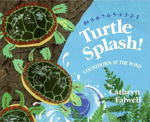 [9780061429279] Turtle Splash! Countdown At the Pond Children's Book - Cathryn Falwell